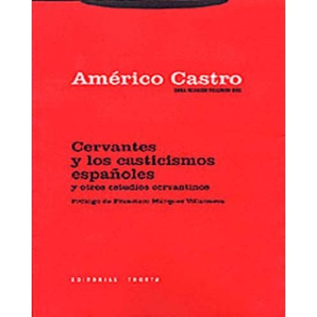 Cervantes y los casticismos español
