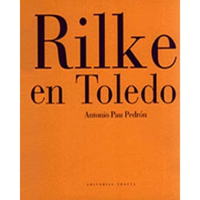 Rilke en toledo