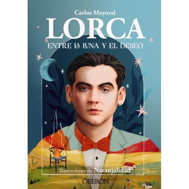 Lorca. Entre la luna y el deseo