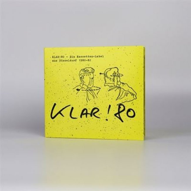 Klar!80 - Ein Kassetten-Label aus Düsseldorf 1980-1982