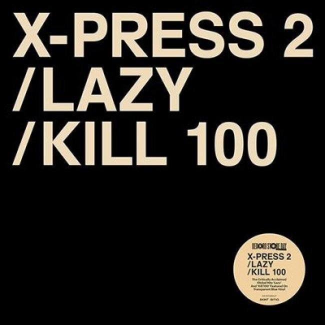 Lazy / Kill 100 - Vinilo