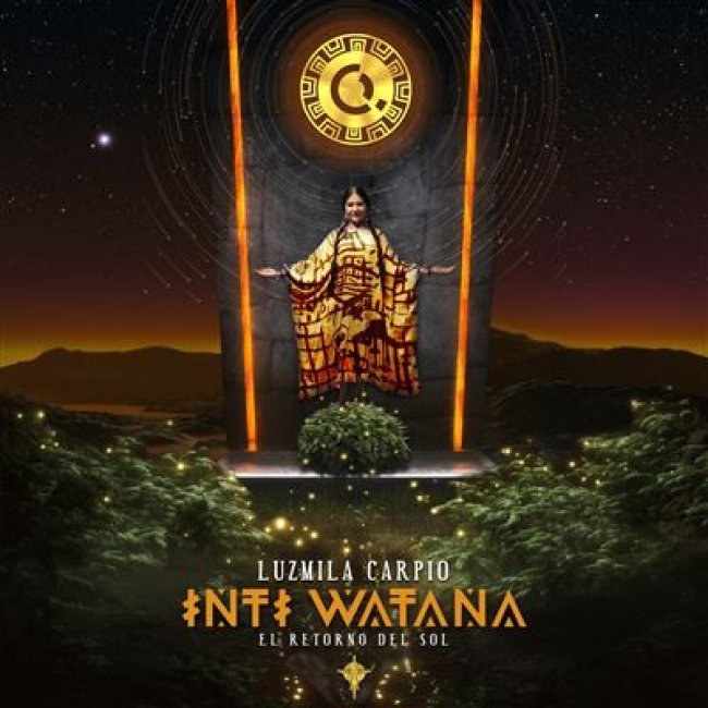 Inti Watana. El retorno del Sol
