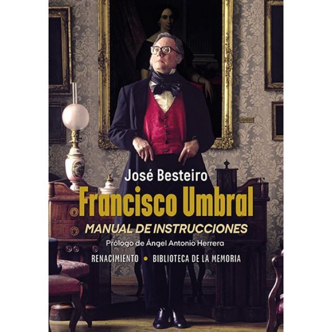 Francisco Umbral, manual de instrucciones
