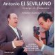 Figuras del Cante: Antonio El Sevillano