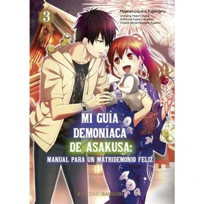 Mi guía demoníaca de Asakusa Vol. 3 Manual para un matridemonio feliz