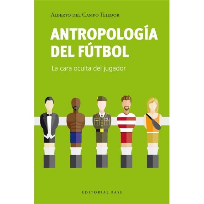 Antropologia Del Futbol