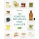 100 Remedios Naturales Para La Mujer