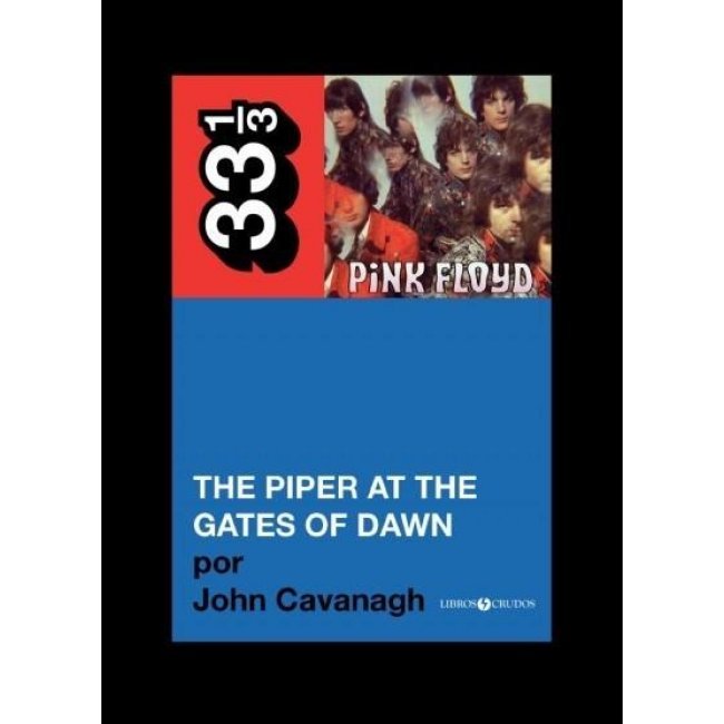 The Piper at the gates of dawn