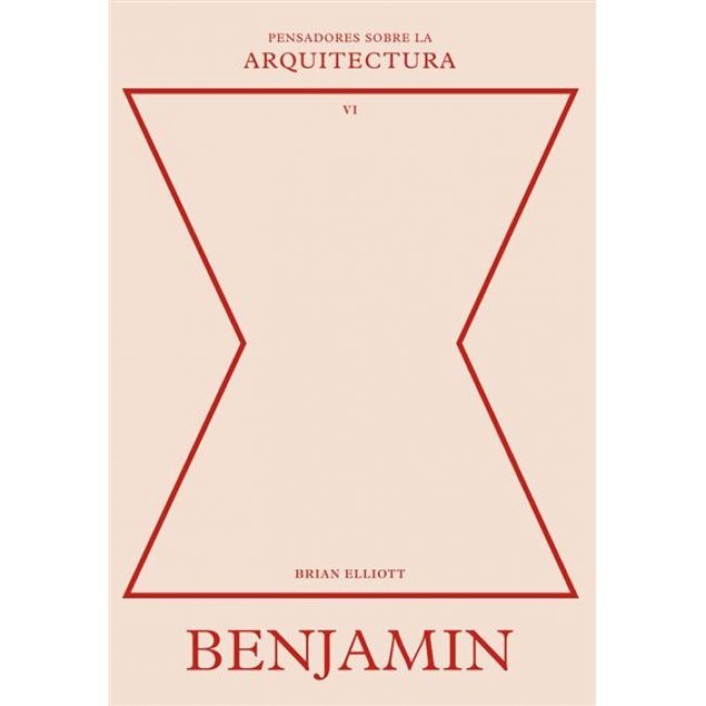 Benjamin Sobre La Arquitectura
