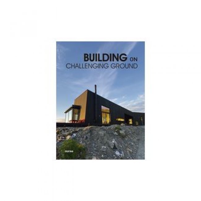 Building On Challenging Ground