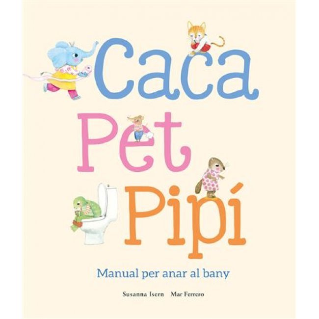Caca Pet Pipi-Manual Per Anar Al Bany-Cat