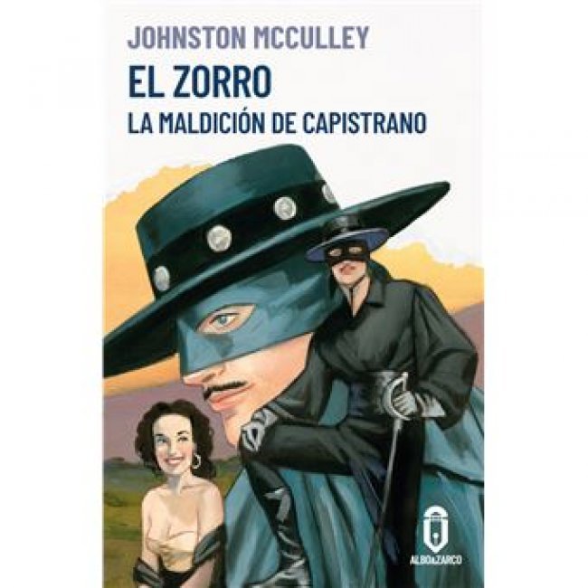 La Maldicion De Capistrano-El Zorro