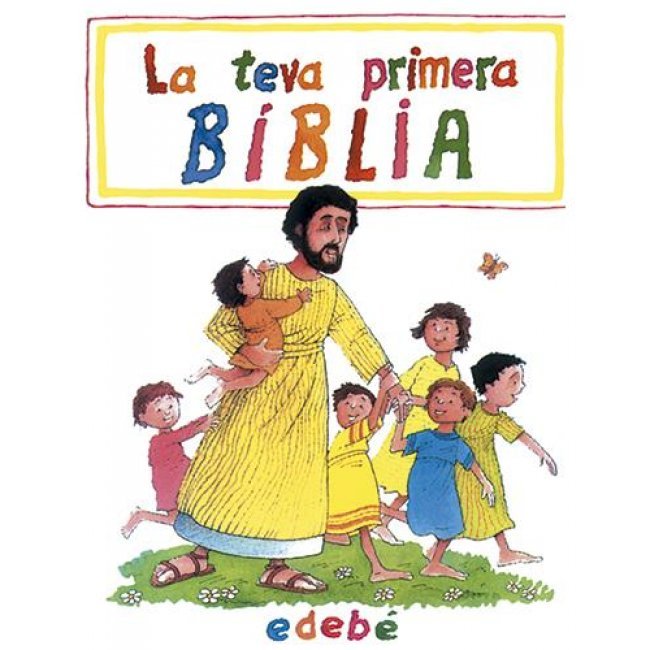 La teva primera Biblia