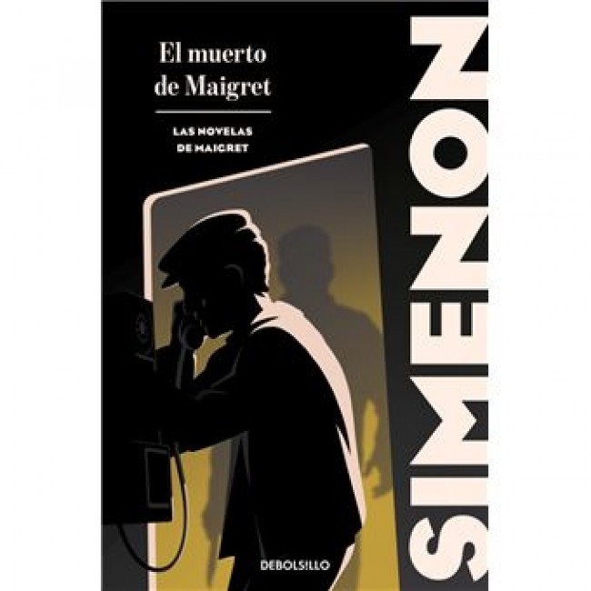 El muerto de Maigret (Las novelas de Maigret)