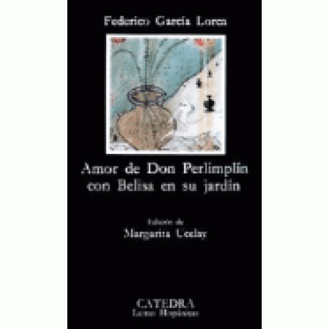 Amor de don Perlimplín con Belisa en su jardín
