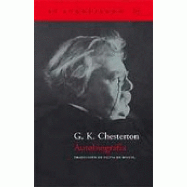 Autobiografía. G. K. Chesterton