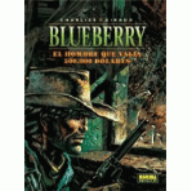 Blueberry 8. El hombre que valía 500 $