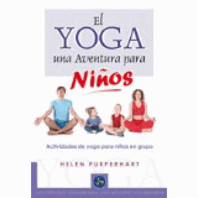 El yoga. Una aventur para niños