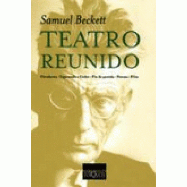 Teatro reunido de Samuel Beckett