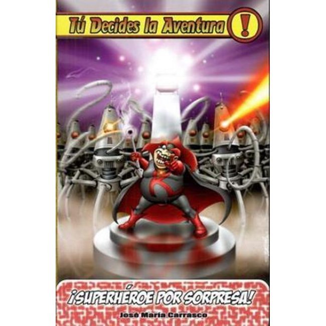 ¡Superhéroe por sorpresa!