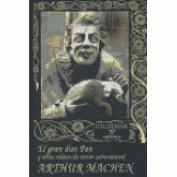 El gran dios Pan y otros relatos de terror