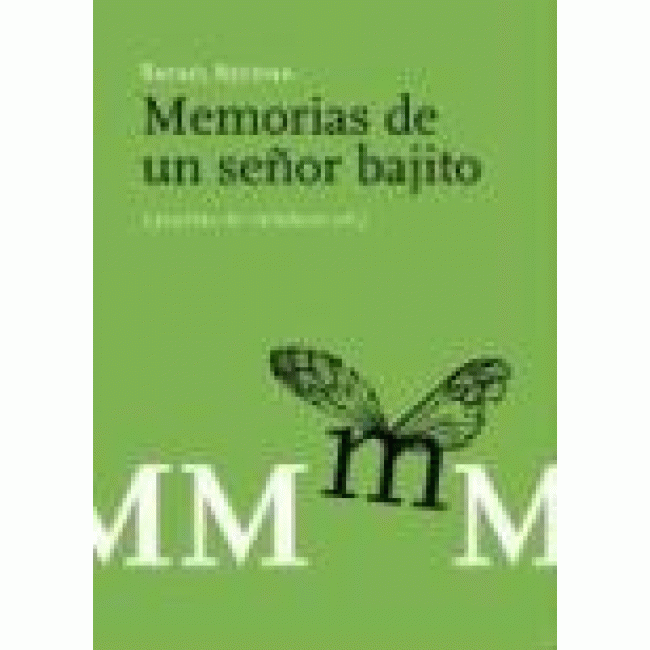 Memorias de un señor bajito