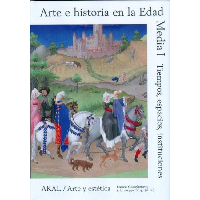 Arte e historia en la edad media Vol. 1