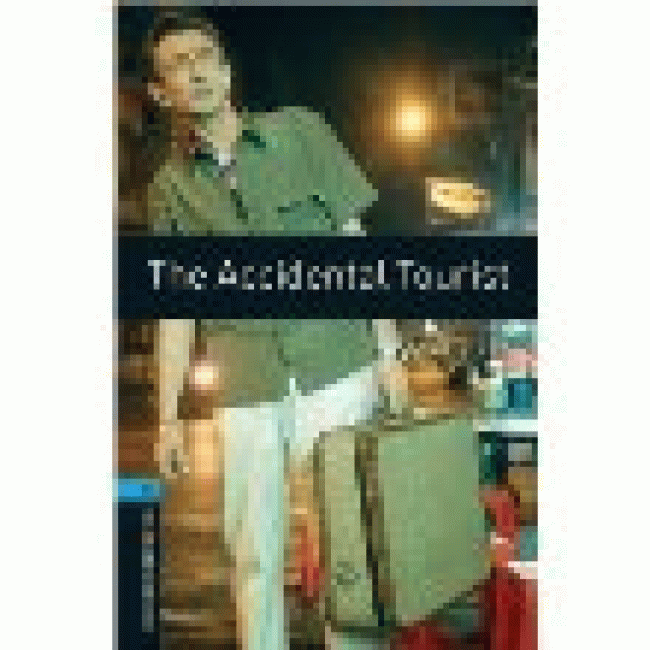 The Accidental Tourist (Oxford Bookworms Library: Stage 5)