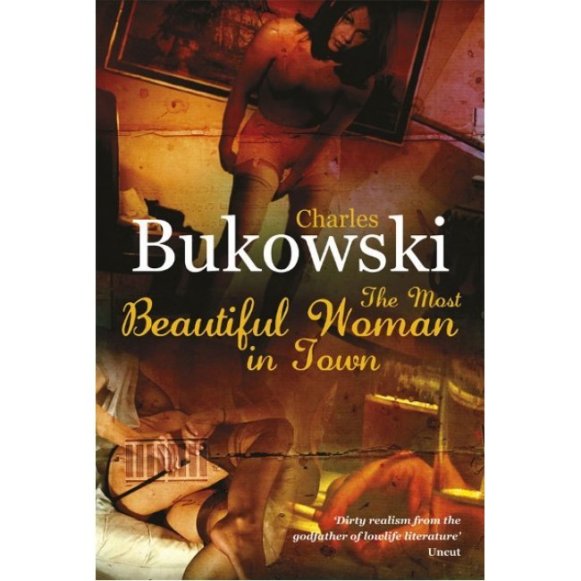 The most beautiful woman in town
