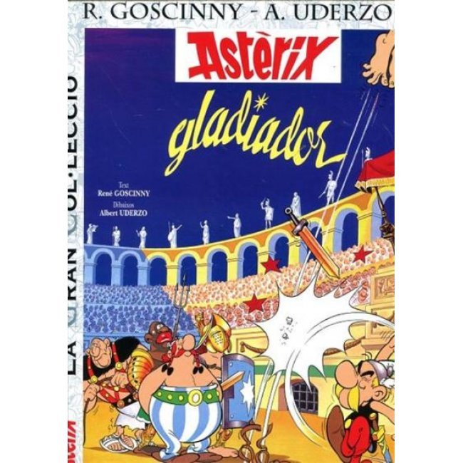 Astèrix gladiador. La gran col.lecció 