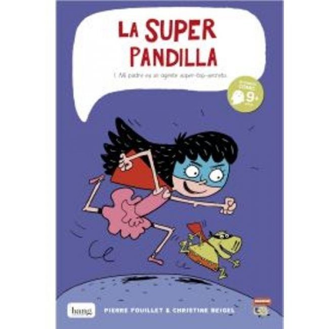 La superpandilla