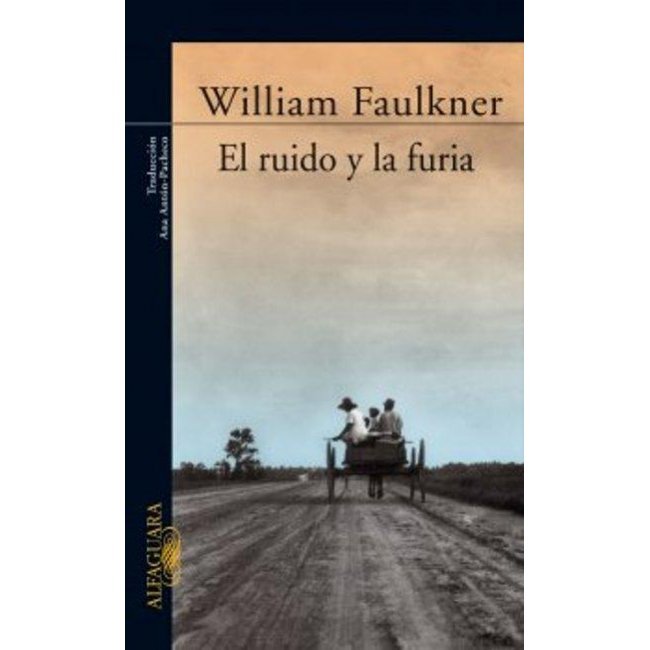 El ruido y la furia