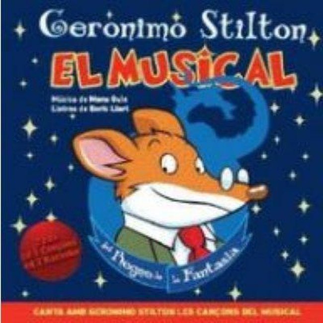 Geronimo Stilton el musical del reino de la fantasía