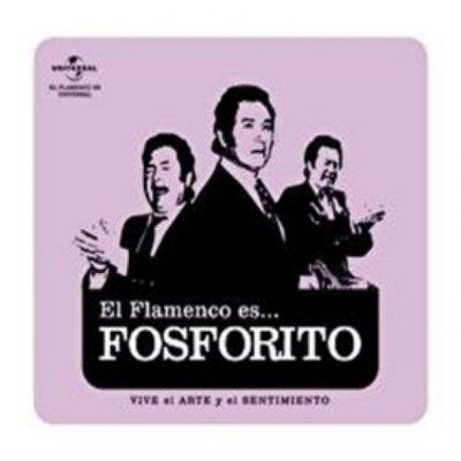 El flamenco es...Fosforito