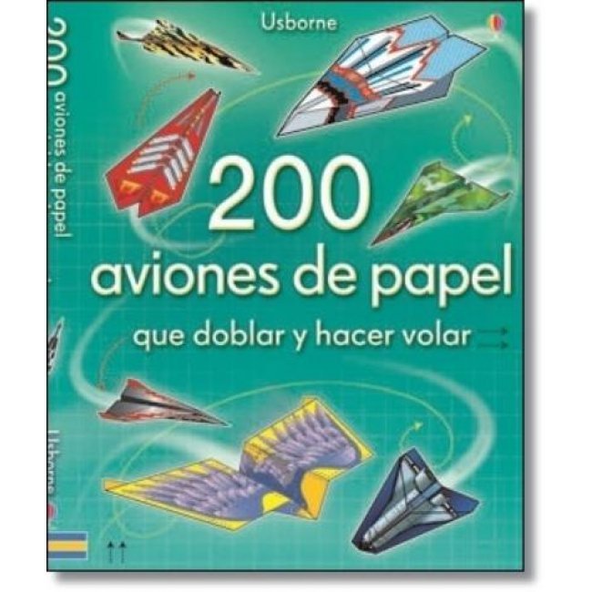 200 aviones de papel que doblar y hacer volar