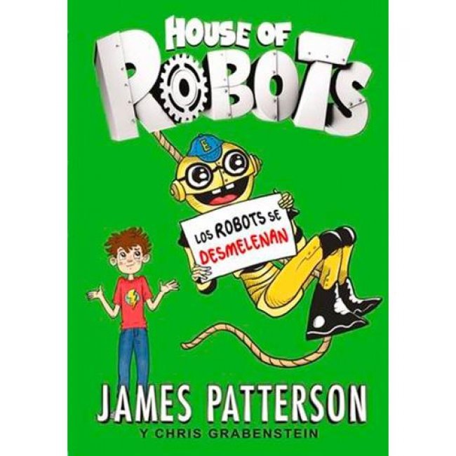 Robots se desmelenan-house of robo2