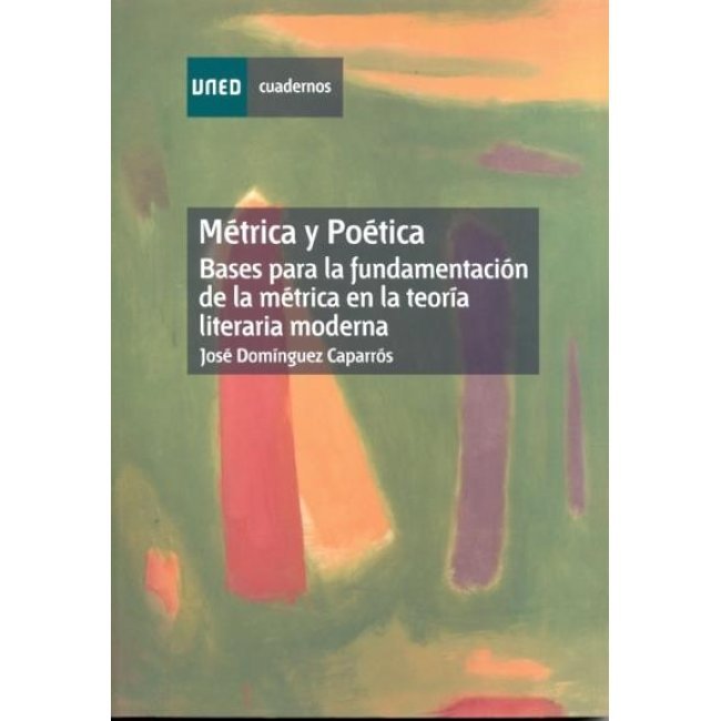 Métrica y poética. bases para la fu