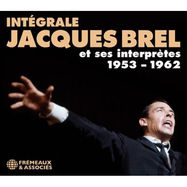 Box Set Integrale Jacques Brel et Ses Interpretes 1953-1962 - 6 CDs