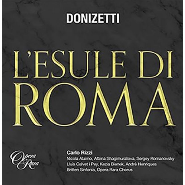 Donizetti. L'Esule di Roma - 2 CDs