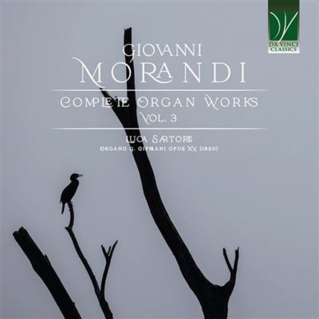 Giovanni Morandi: Complete Organ Works Vol 3